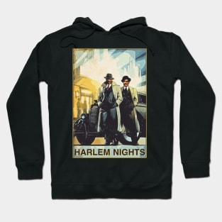 harlem nights Hoodie